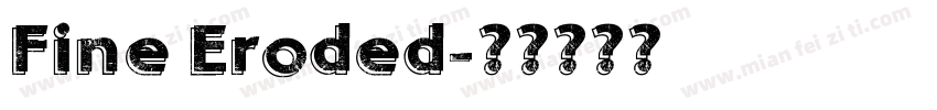 Fine Eroded字体转换